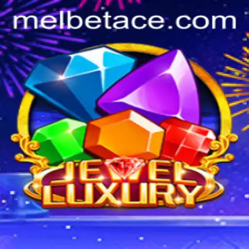 Exploring the Dazzling World of JewelLuxury and Winning Strategies with Melbet Ace