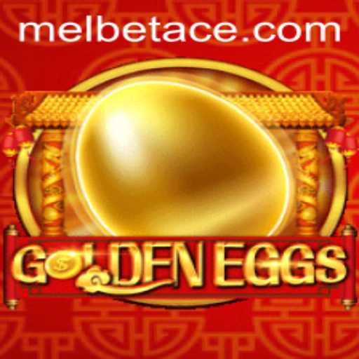 GoldenEggs: An Exciting Gaming Adventure with Melbet Ace