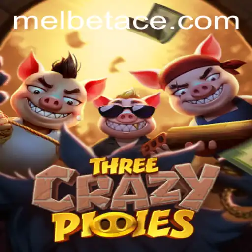 Exploring the Exciting World of ThreeCrazyPiggies and Melbet Ace